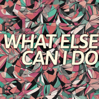 What Else Can I Do (From Encanto) - Full Cover cover